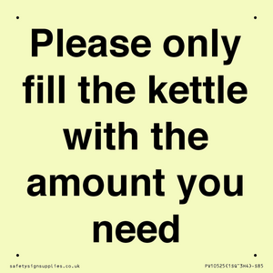 Please only fill the kettle with the amount you need